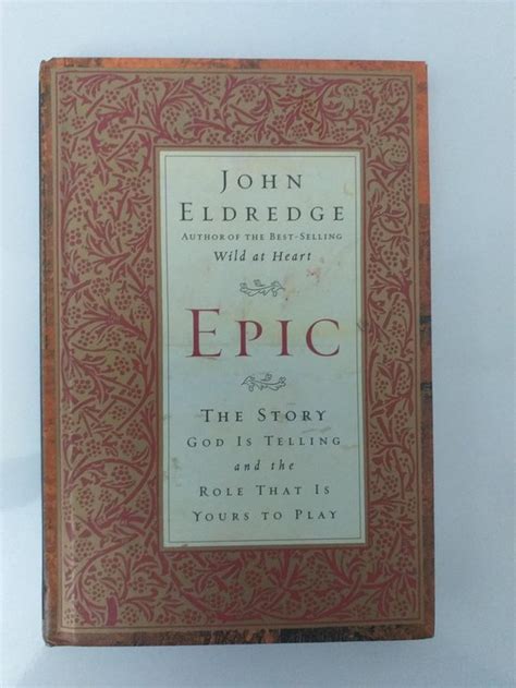 Epic John Eldredge 9780785265313 Boeken