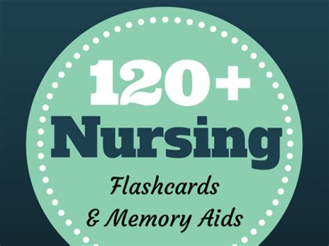 120 Flashcards And Memory Aids For Nurses Nursebuff