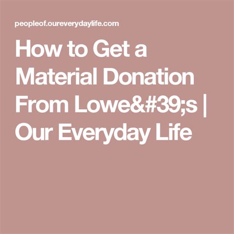 The default donation forms include basic recurring donation functionality. How to Get a Material Donation From Lowe's | Our Everyday Life | How to get, Donate, Material