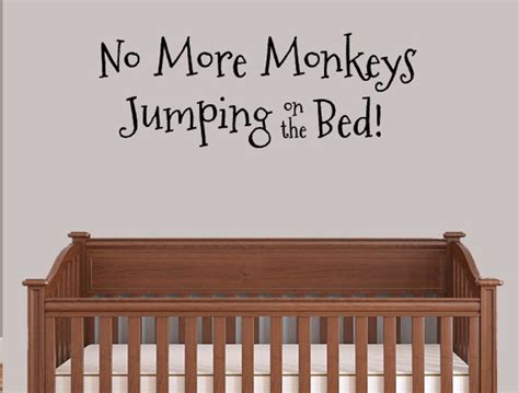 No More Monkeys Jumping On The Bed Vinyl Wall Decal For Kids Etsy