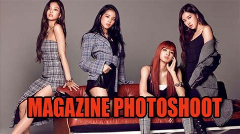 Blackpink S Magazine Photoshoot Is Too Hot To Handle See Hot Sex Picture