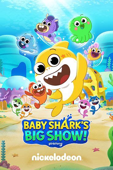 Baby Sharks Big Show Shorts Nickelodeon Watch On Paramount Plus