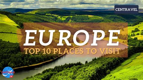 Top 10 Countries To Visit In Europe Best For Travel La Vie Zine