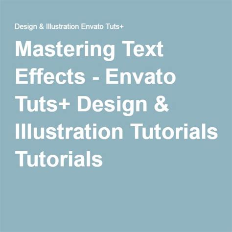 Mastering Text Effects Envato Tuts Design Illustration Tutorials