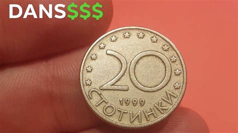 Bulgaria 1999 20 Ctotnhkn Coin Worth 20 Stotinki Coin 1999 Youtube
