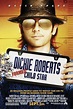 Dickie Roberts: Ex niño prodigio (2003) - FilmAffinity