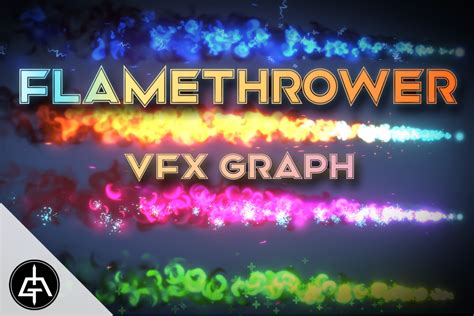 Vfx Graph Flamethrower Vol 1 Vfx Particles Unity Asset Store