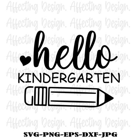 Kindergarten Svg Hello Kindergarten Svg Back To School Svg Etsy