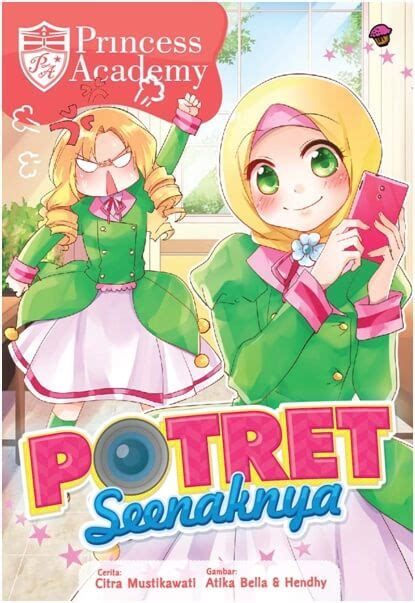 Gas skuy baca n download langsung cuy. Buku KOMIK PRINCESS ACADEMY:… - CITRA MUSTIKAWATI,… | Mizanstore