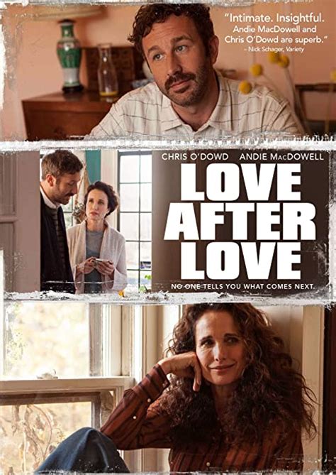 Love After Love Andie Macdowell Chris Odowd Russell