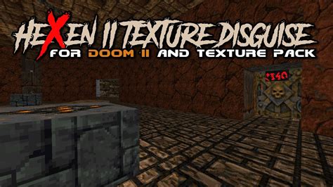 Hexen 2 Texture Disguise For Doom 2 And Texture Pack Mod Para Doom Ii