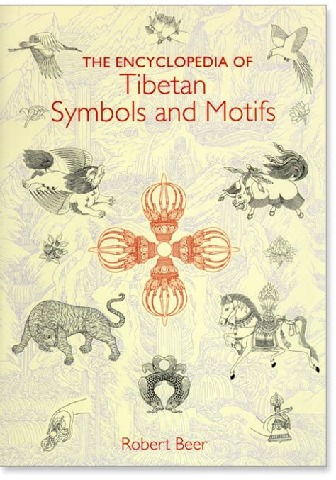The Encyclopedia Of Tibetan Symbols And Motifs Tibet Pinterest