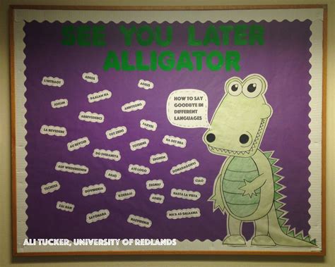 LAST BULLETIN BOARD EVER! End of the year See You Later Alligator board