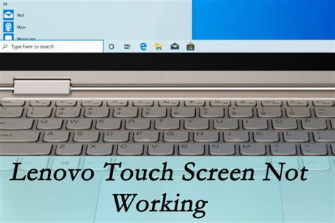 Lenovo Touch Screen Not Working 2021 My Blog