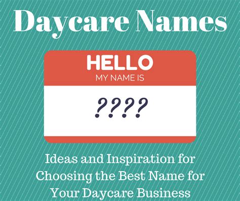 Daycare Names Ideas And Inspiration For Choosing The Best Name For