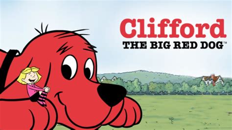 Clifford The Big Red Dog Full Episodes Clifford The Big Red Dog