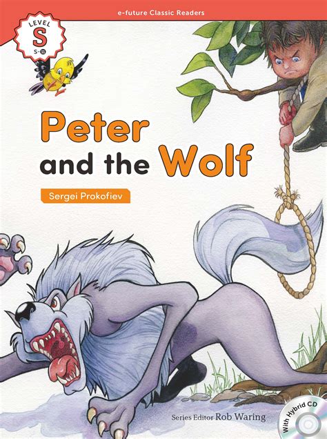 Ef Classic Readers Level S Book 11 Peter And The Wolf