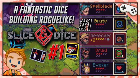 A Fantastic Dice Building Roguelike Lets Play Slice And Dice Part 1