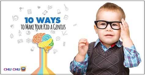10 Ways To Make Your Kid A Genius Raise A Genius Child Parenting Guide