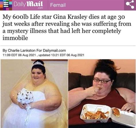 Daily Femail My 600lb Life Star Gina Krasley Dies At Age 30 Just Weeks
