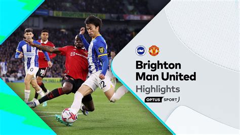 Highlights Brighton V Manchester United Premier League Youtube