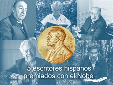 Autores Hispanos Premio Nobel De Literatura Ediciones Kitzalet Editorial Digital