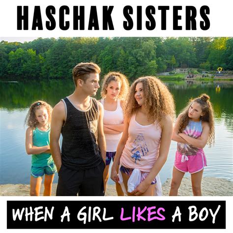 ‎when A Girl Likes A Boy Single By Haschak Sisters On Apple Music