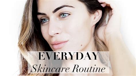 My Everyday Skincare Routine Lydia Elise Millen Youtube