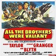 Movie Lovers Reviews: All the Brothers Were Valiant (1953) - Turgid ...