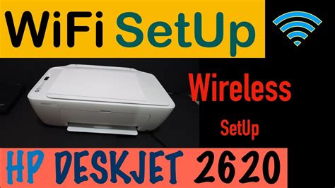 Hp Deskjet 2620 Wifi Setup Wireless Setup Youtube