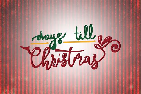 Days Till Christmas Quotes Graphic By Wienscollection · Creative Fabrica