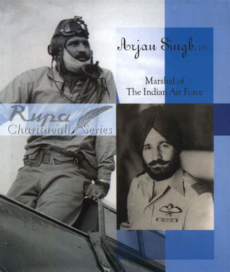 Arjan Singh Marshal Of The Indian Air Force Rupa Publications