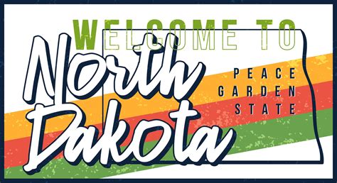Welcome To North Dakota Vintage Rusty Metal Sign Vector Illustration
