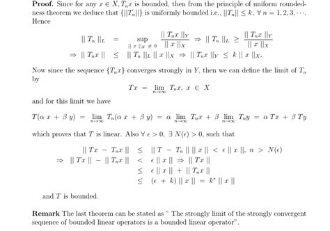 Functional Analysis The Limit Of A Strongly Convergent Sequence Of Linear Bounded Operators