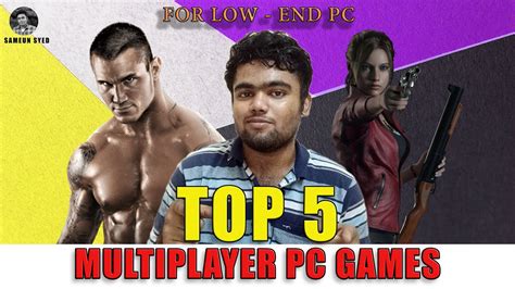 Top 5 Multiplayer Games In Low End Pc Sameun Syed Youtube
