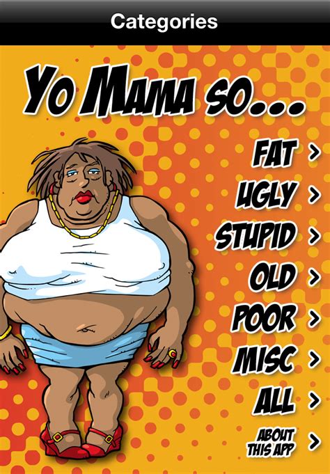 App Shopper Yo Mama Deluxe Funny Classic Yo Mama Jokes And One Liners Entertainment
