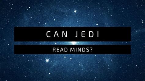 Can Jedi Read Minds Improve Magic