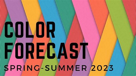 Color Forecast Spring Summer Palette For Closeted Fashionista