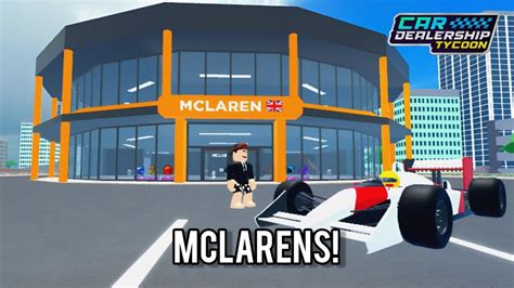 Concessionária de McLarens Car Dealership Tycoon YouTube