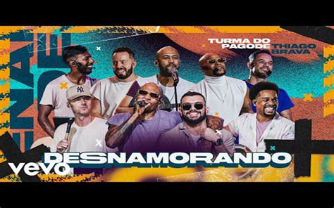Turma do Pagode lança a inédita Desnamorando Radio SAT FM