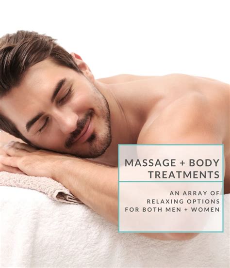 Massage And Body Treatments Relaxing And Customizable Spa Services
