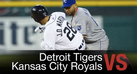 Detroit Tigers Vs Kansas City Royals Bet On Mlb Wagerweb S Blog