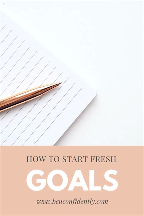 Change Is Hard Here Is How To Start Fresh Goals Be U Confidently
