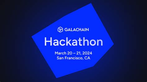 Hack The Future Of Gaming On Galachain Gdc 2024 In Collaboration With