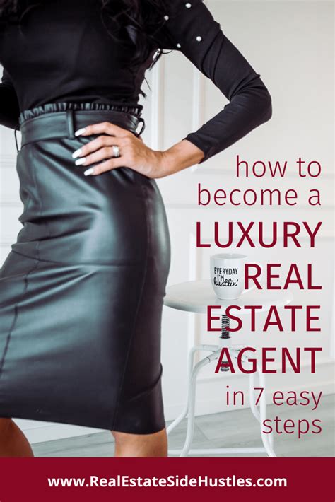 How To Become A Luxury Real Estate Agentreal Estate Side Hustles