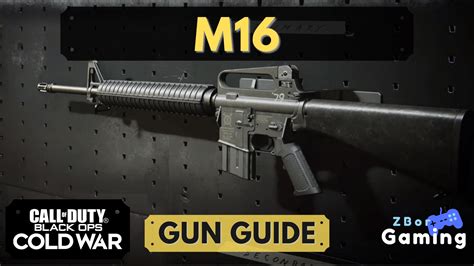 M16 Gun Guide Call Of Duty Black Ops Cold War Zbor Gaming