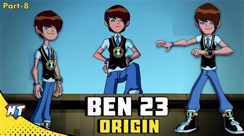 Ben 10 Ben 23 Origin Ben 23 Dimension 23 Timeline Ben 23 Explained