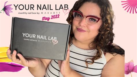 My May Box Is Here ~your Nail Lab Box By Makartt~ Nail Subscription