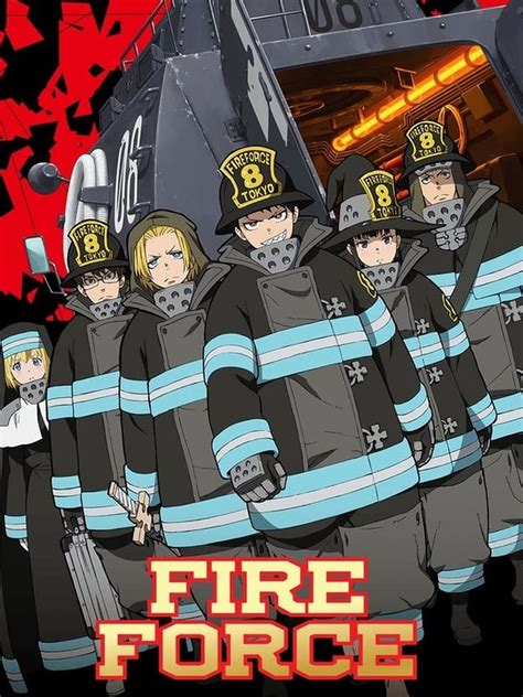 Fire Force - Série TV 2019 - AlloCiné