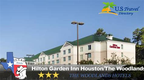 Hilton Garden Inn Houstonthe Woodlands The Woodlands Hotels Texas Youtube